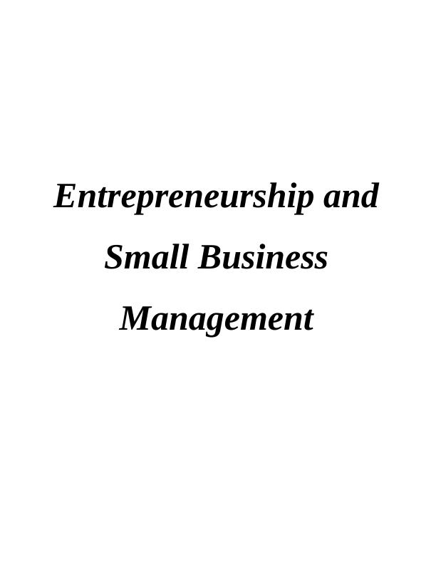 The Entrepreneurship and Small Business Management | Assignment_1
