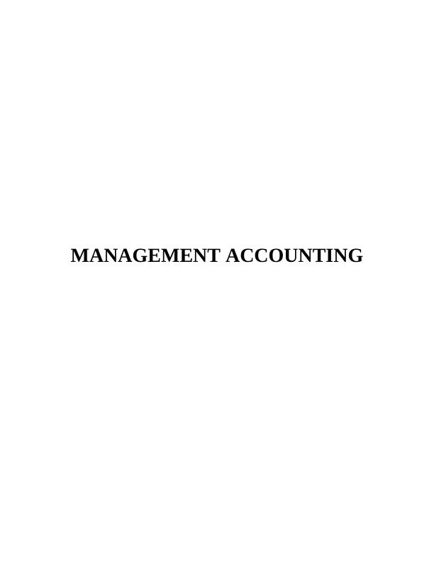 Management Accounting Assignment (Jupiter Plc)_1