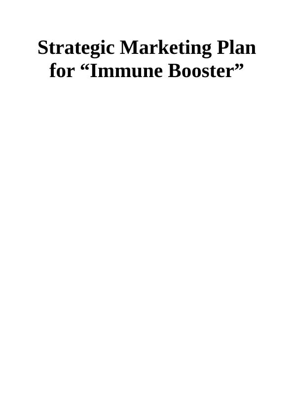 Strategic Marketing Plan for Immune Booster_1