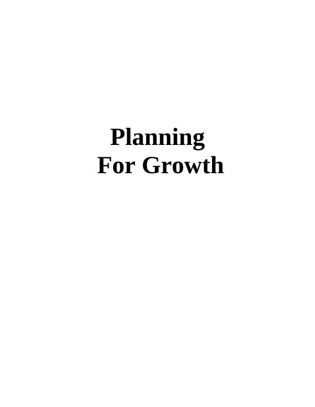 Planning for Growth: Analyzing Considerations and Evaluating Opportunities_1