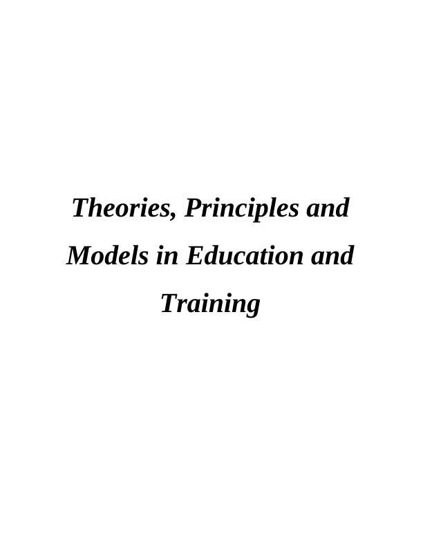 Theories, Principles and Models in Education and Learning_1