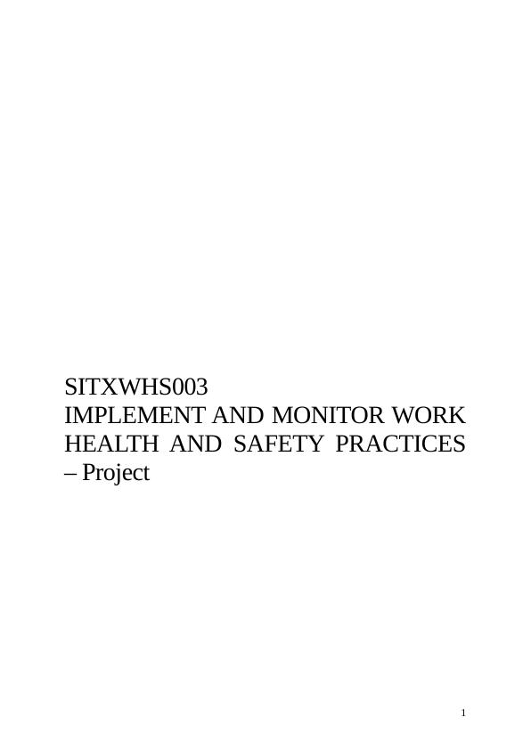 SITXWHS003 Implement and Monitor Work Health and Safety Practices_1