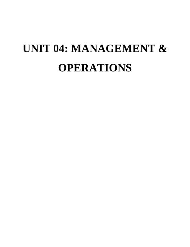 Unit 04 Management and Operations Assignment_1