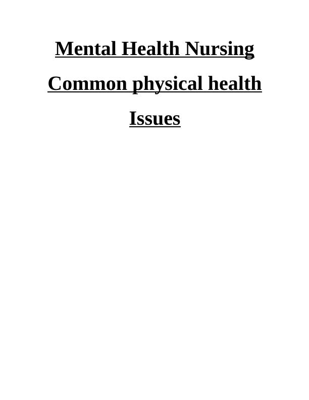 Common Physical Health Issues in Mental Health Consumers_1