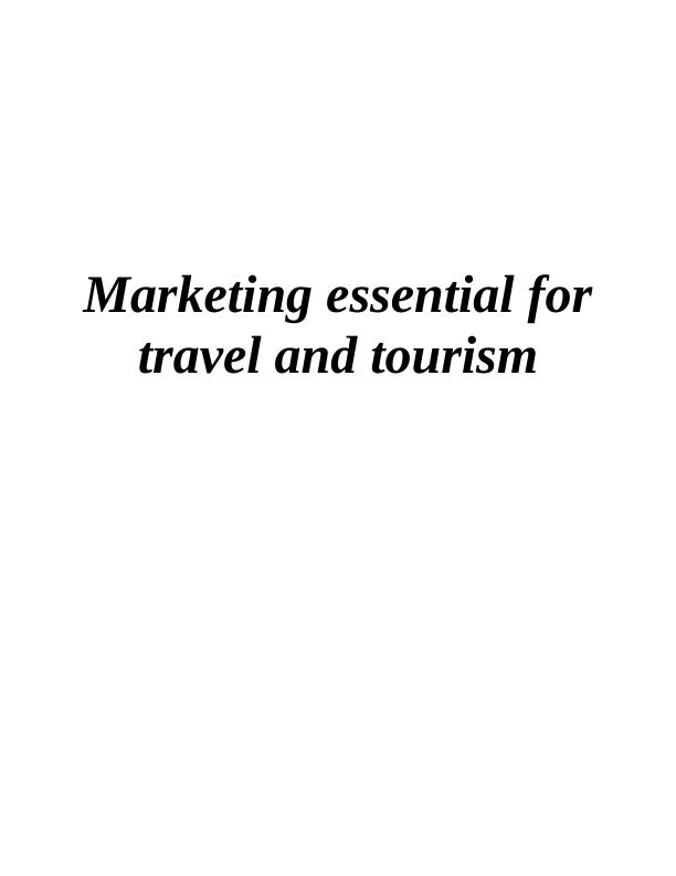 Marketing Essential for Travel and Tourism_1
