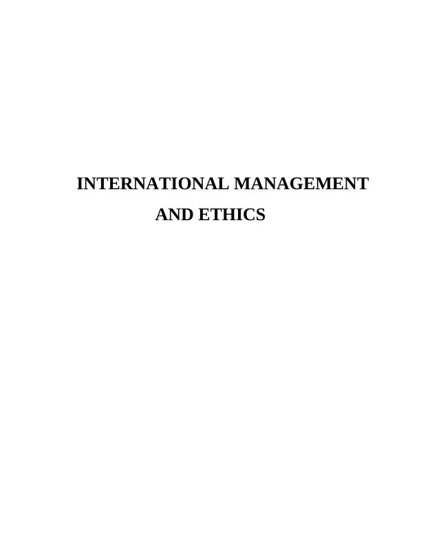 International Management and Ethics : Report_1