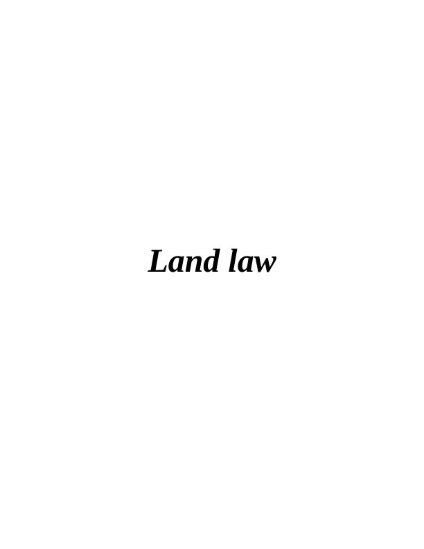 (Solved) Land Law : Assignment_1