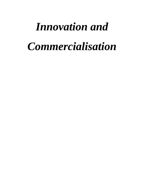 Innovation and Commercialisation TABLE OF CONTENTS_1