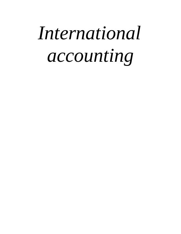 International Accounting - Assignment Solutions_1