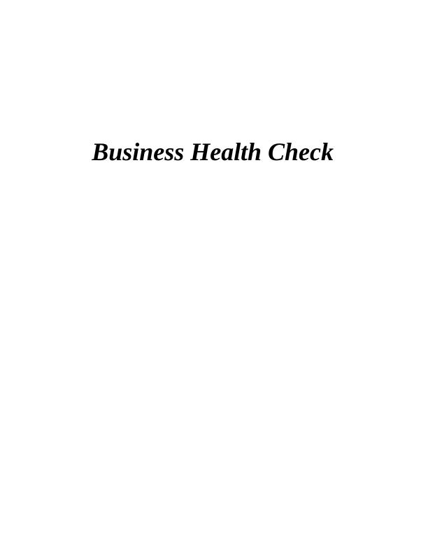 Importance of Business Health Check - Assignment_1
