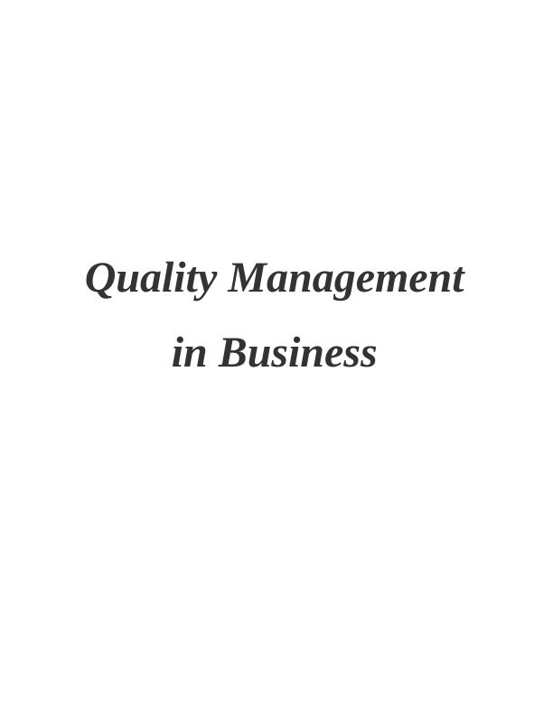 Quality Management in Business: Assignment_1