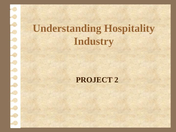Understanding Hospitality Industry_1