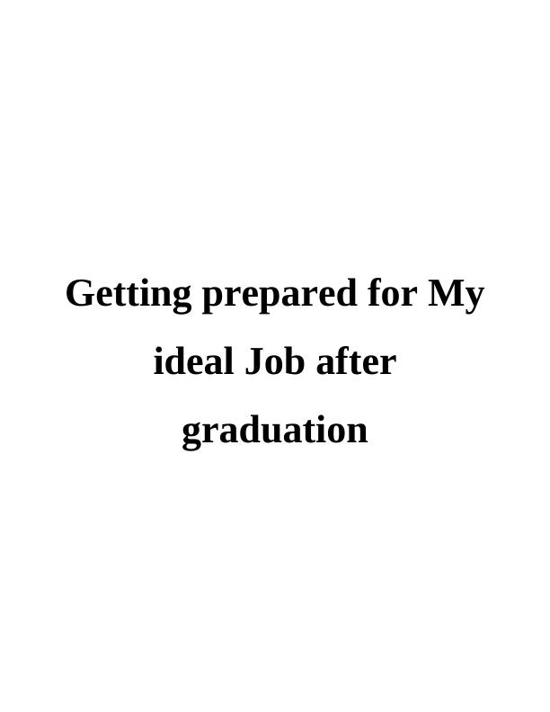 Preparing for Ideal Job after Graduation_1