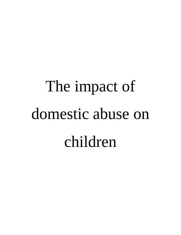 The Impact of Domestic Abuse on Children_1