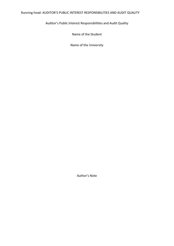 Auditor's Public Interest Responsibilities and Audit Quality Name of the University Author's Note Executive Summary_1