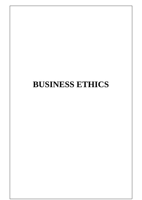 Business Ethics | Superdrug | Assignment_1