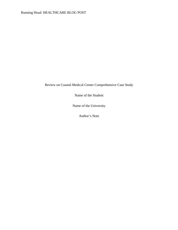 coastal medical center case study chapter 1