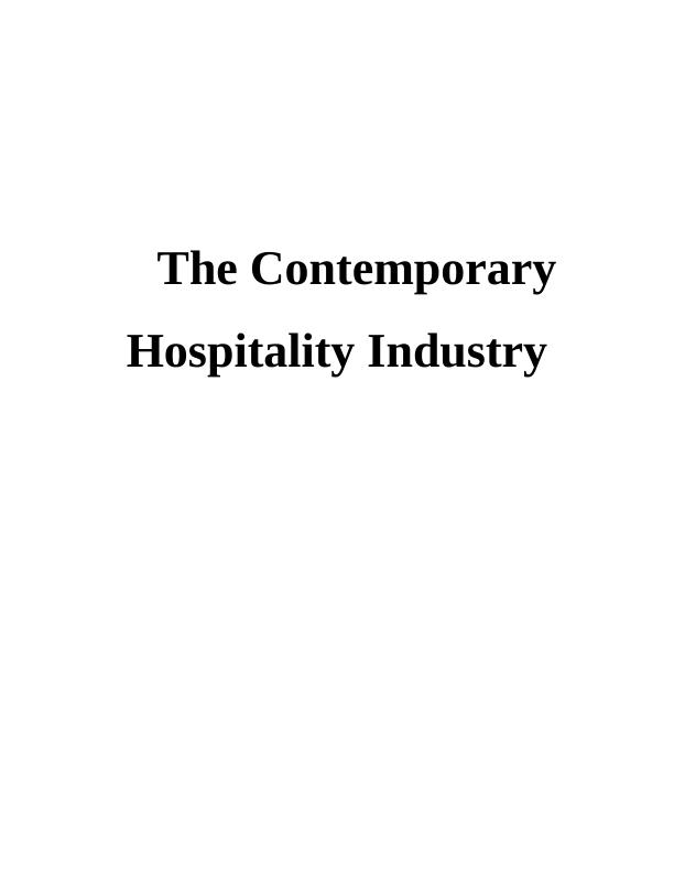The Contemporary Hospitality Industry : Assignment_1