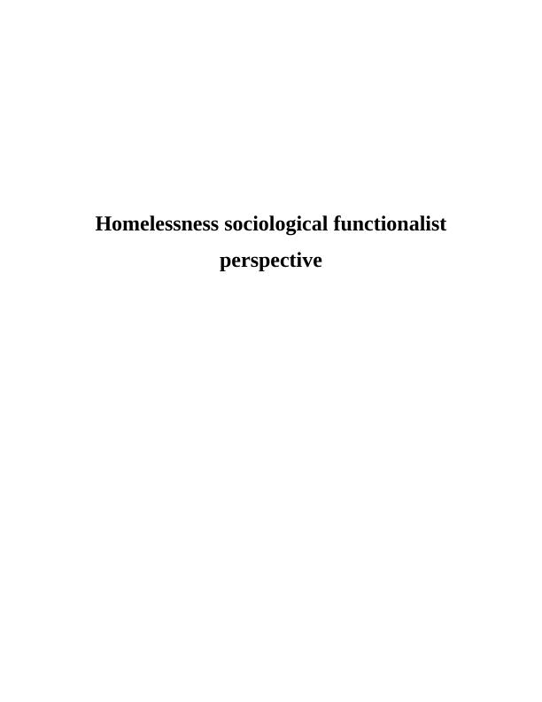 Homelessness sociological functionalist perspective_1