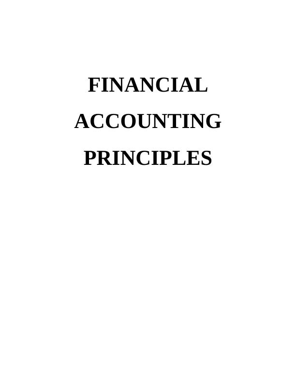 Financial Accounting Principles Assignment - Solution_1
