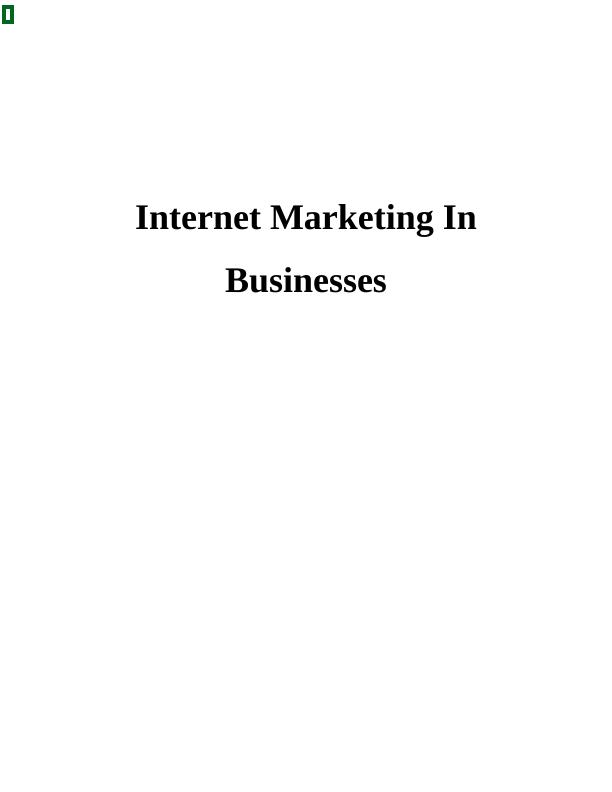 Business Assignment: Internet Marketing Assignment_1