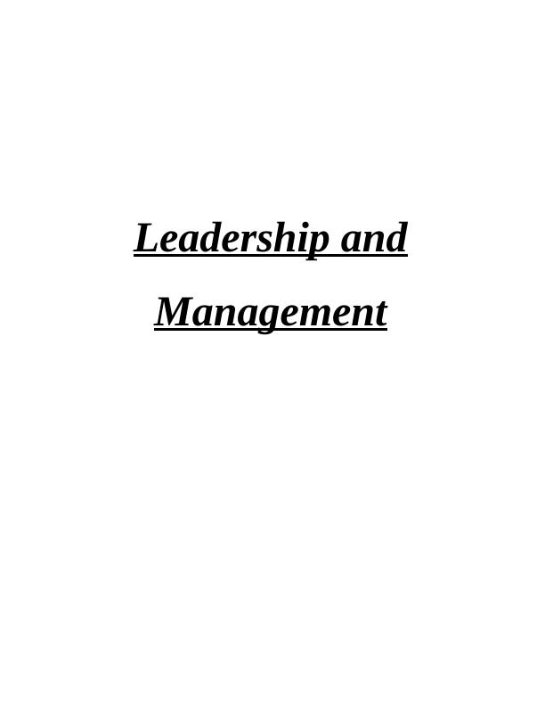 Leadership and Management Solution Assignment_1