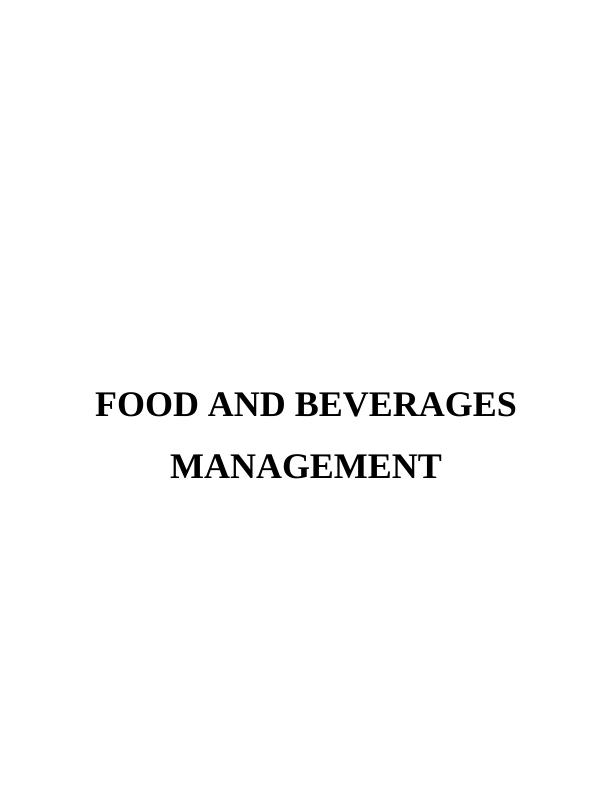 Report on Food and Beverages Management - Hilton Hotel_1