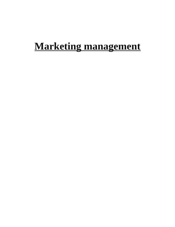 Marketing Management Assignment | Unilever_1