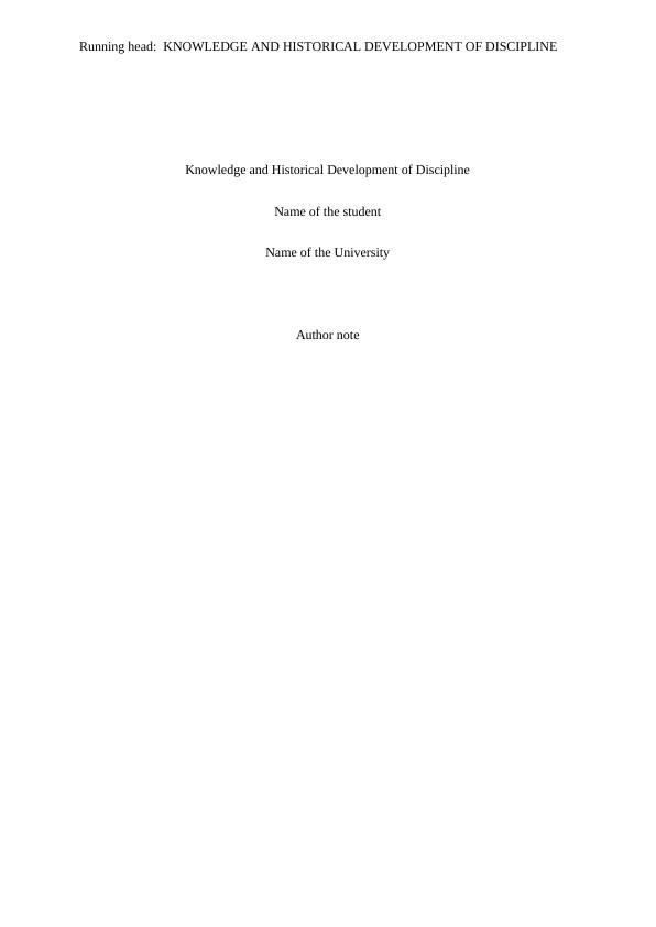 Knowledge and the Historical Development of the Discipline - Essay_1