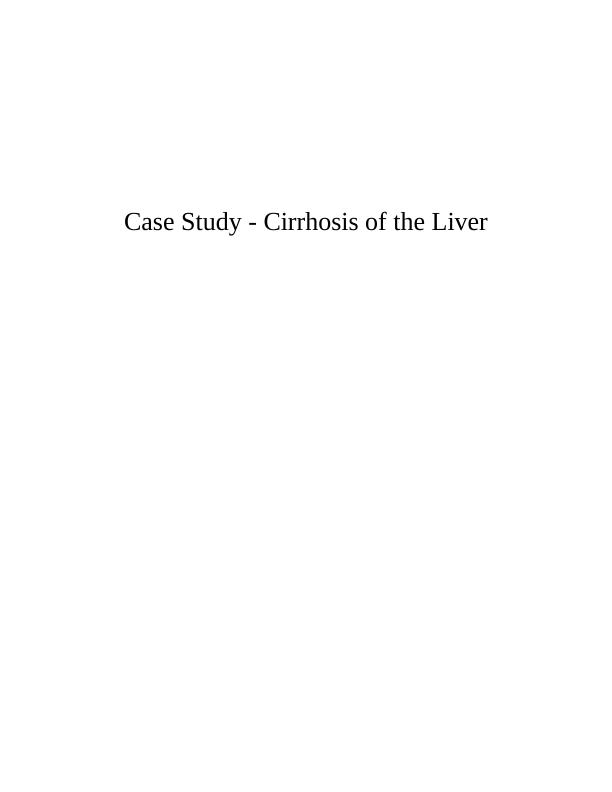 case study cirrhosis of the liver