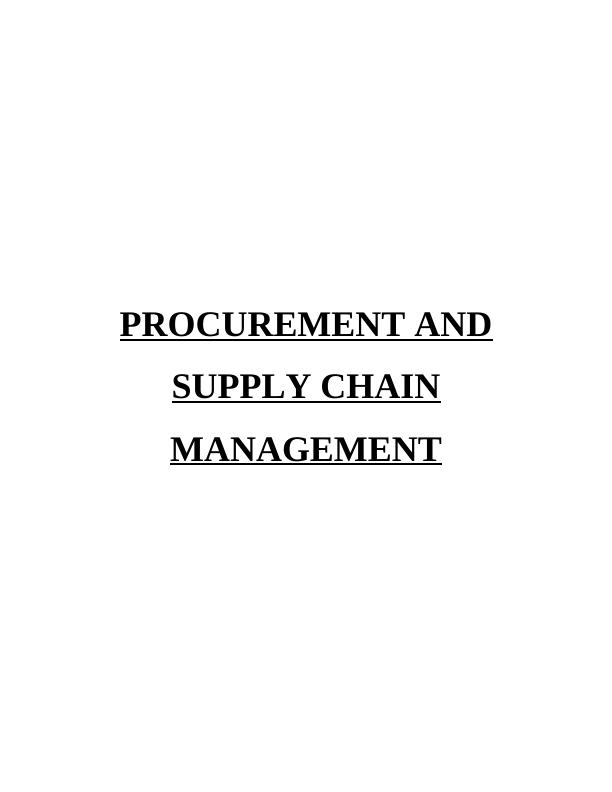 Procurement and Supply Chain Management in Bentley: A Comprehensive Analysis_1