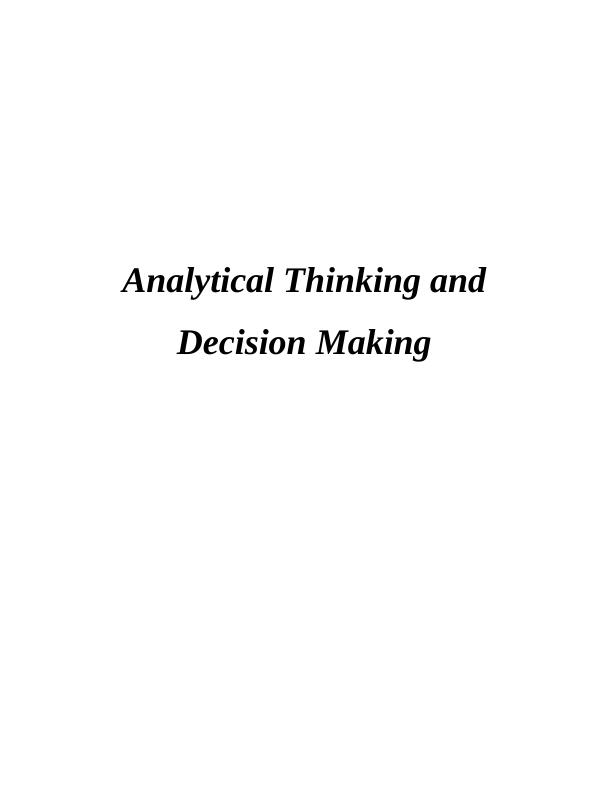 The Application of Decision-analysis : Report_1
