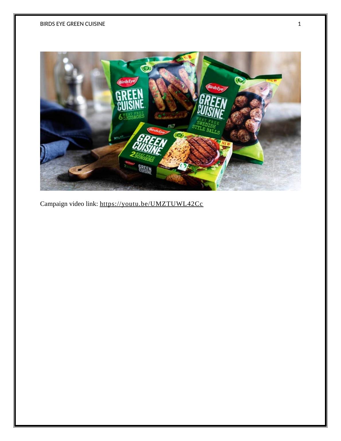 Birds Eye Green Cuisine Marketing Communication Strategy