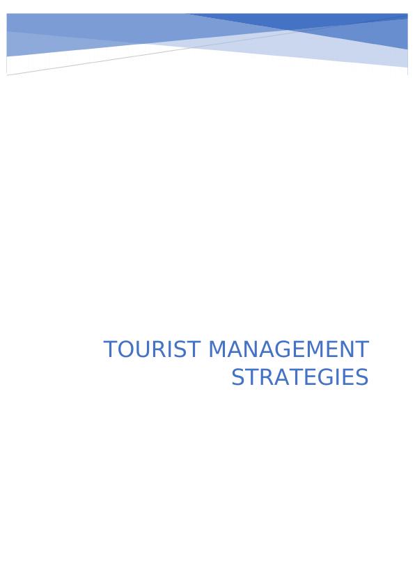 Tourist Management Strategies Assignment_1