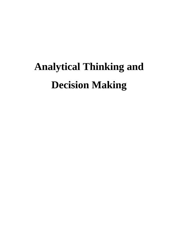 Analytical Thinking & Decision Making - Assignment_1