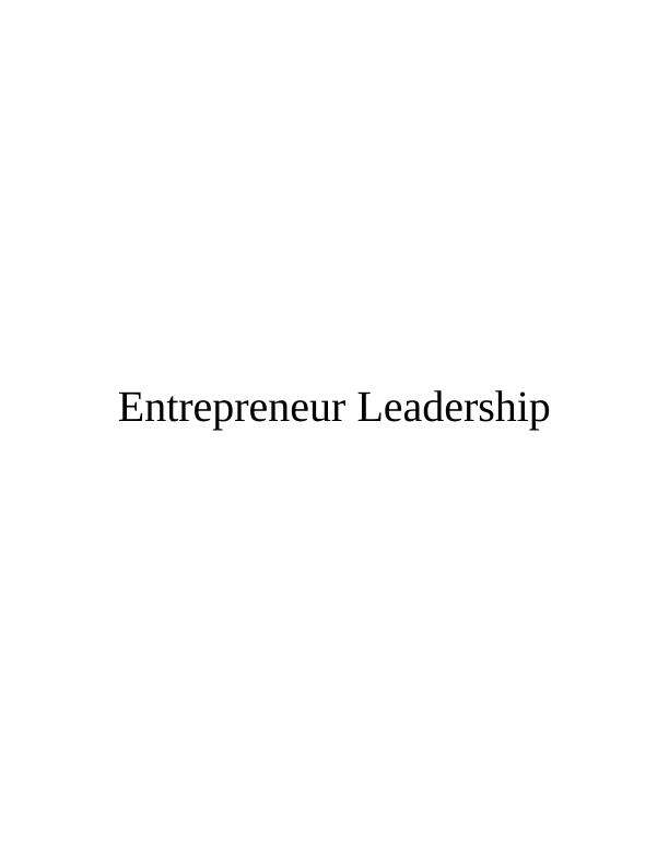 Entrepreneur Leadership  Assignment_1