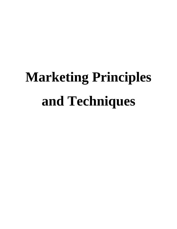 Marketing Principles and Techniques Assignment - Primrose Bakery_1