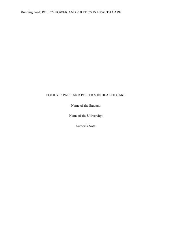 Policy Power and Politics in Healthcare | Report_1