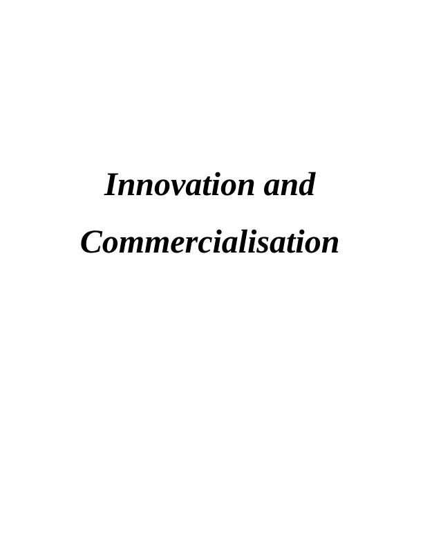 Innovation and Commercialisation -  Assignment_1