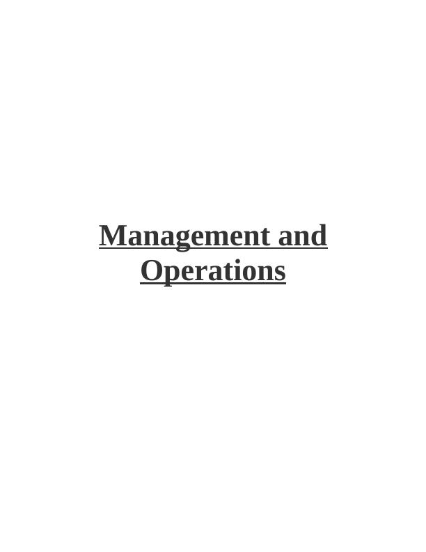 Operation Management and Operations [pic] INTRODUCTION_1