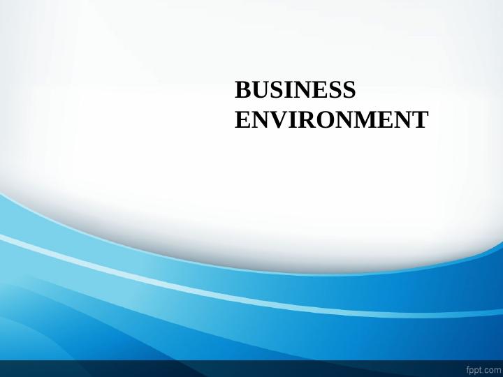 Business Environment: Different Types of Firms and Their Legal Structure_1