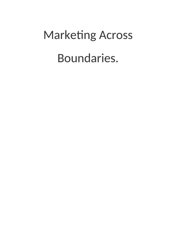(Pdf) Marketing Across Boundaries_1