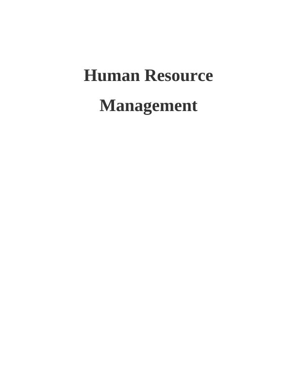 (Solution) Human Resource Management Assignment_1