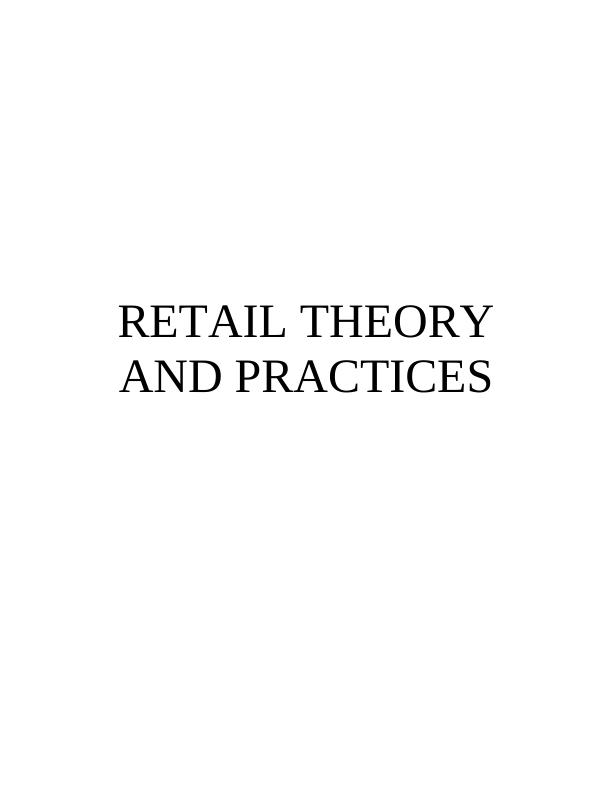 Retail Theory and Practices_1
