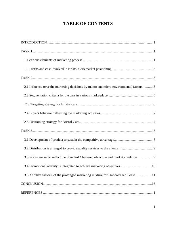 MARKETING PRINCIPLES TABLE OF CONTENTS INTRODUCTION 1 TASK 11 1.1 Marketing Activities for Bristol Cars Market_2