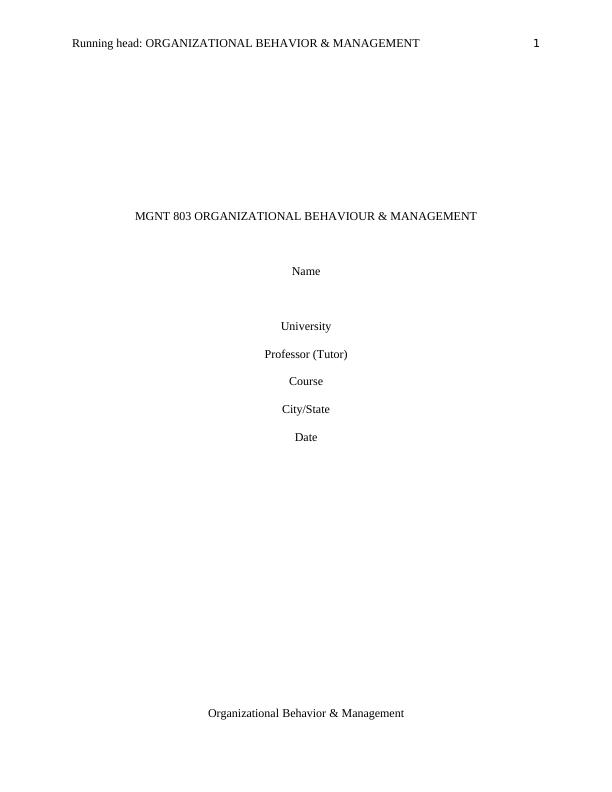 Organizational Behavior & Management : Assignment_1