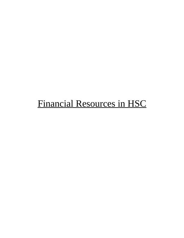 Report On Health Care|Management Of Financial Resources_1
