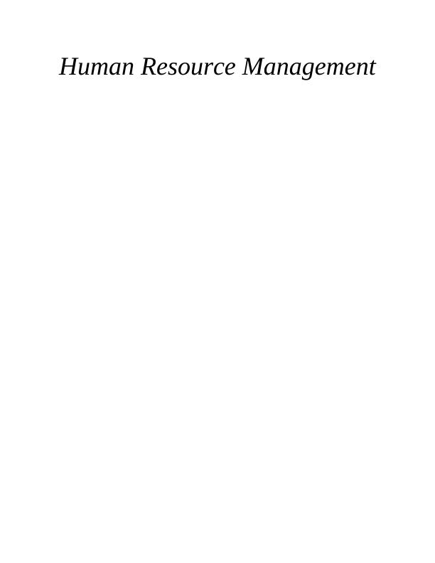 Report of Human Resource Management - ASDA company_1