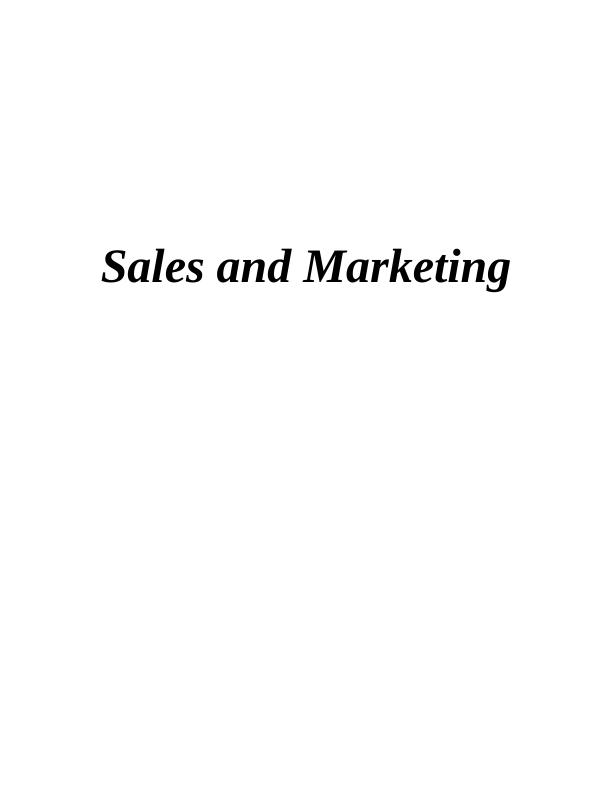 Sales and Marketing: Role of Technologies and Segmentation Strategy_1