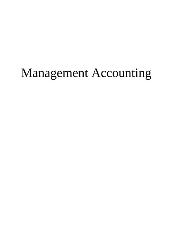 Management Accounting Systems and their Essential_1